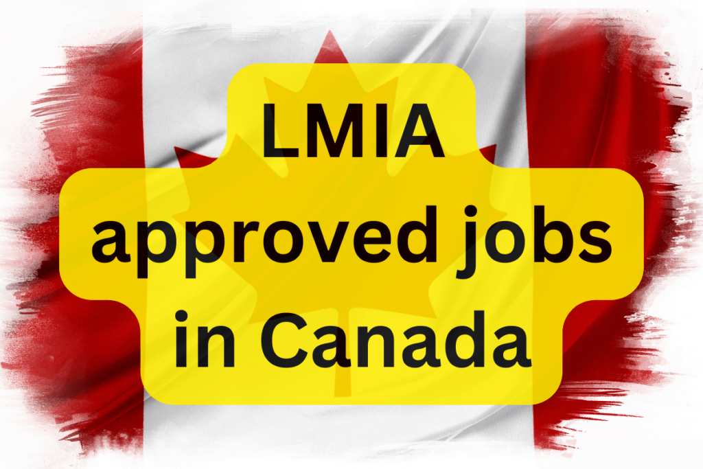 LMIA approved jobs